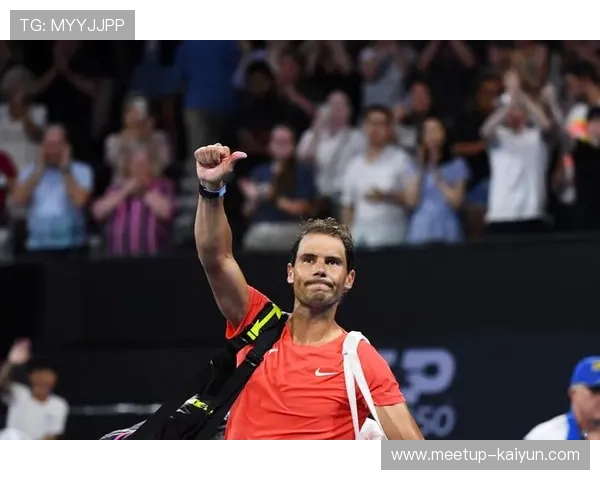 纳达尔宣布将暂时休战 计划恢复训练备战2026年澳网